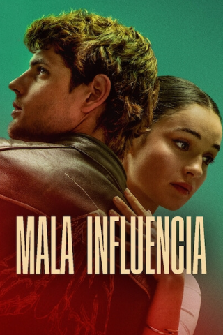 Mala influencia streaming